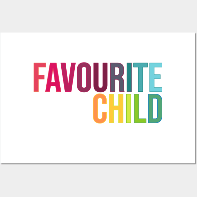 Favourite Child (UK) Wall Art by RainbowAndJackson